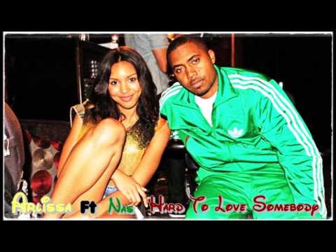 Arlissa Ft Nas - Hard To Love Somebody