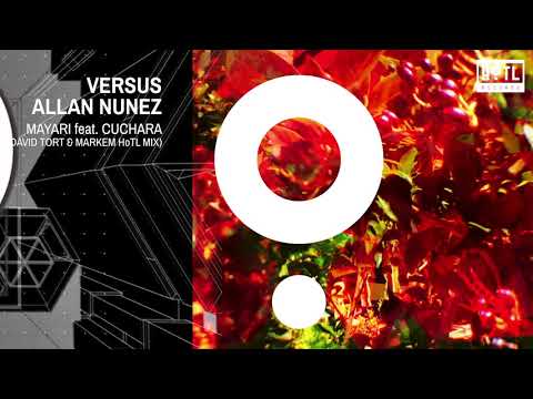 Versus, Allan Nunez - Mayari Feat. Cuchara (David Tort & Markem HoTL Mix)