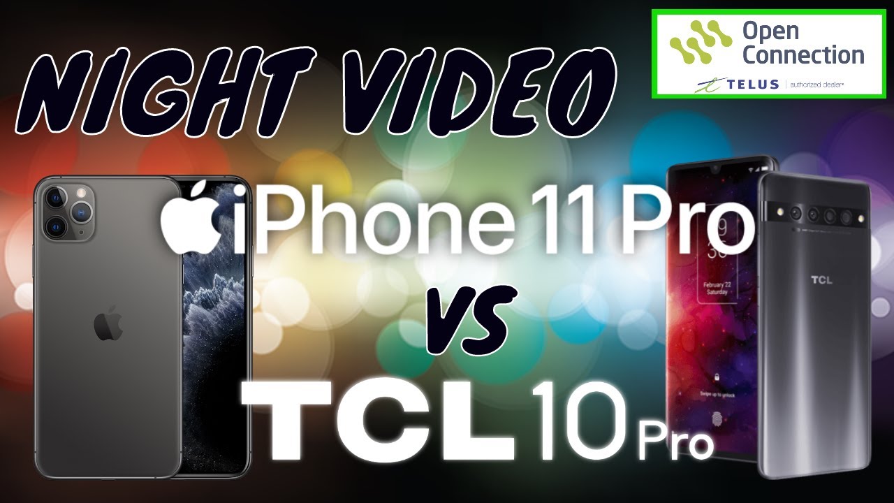 Night Video | iPhone 11 Pro vs TCL 10 Pro