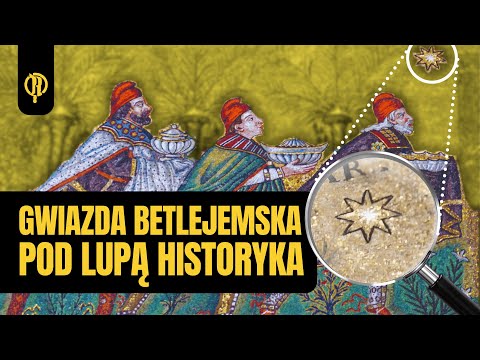 Gwiazda Betlejemska pod lupą historyka
