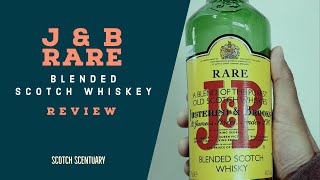 J & B Rare Blended Scotch Whisky review and unboxing | Scotch Scentuary #Blendedscotch #Review #J&B