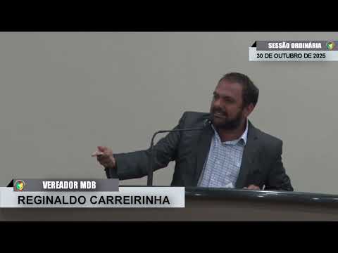 CMBTE - USO DE TRIBULA PELO VEREADOR REGINALDO CARREIRINHA - MDB