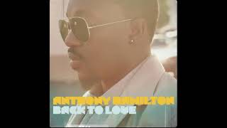 Anthony Hamilton - Never Let Go (feat. Keri Hilson)