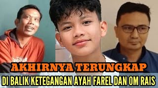 Download lagu AKHIRNYA TERUNGKAP‼️KISAH DI BALIK KETEGANGAN AYAH FAREL DAN OM RAIS...  mp3