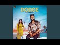 Dodge (feat. Gurlej Akhtar)