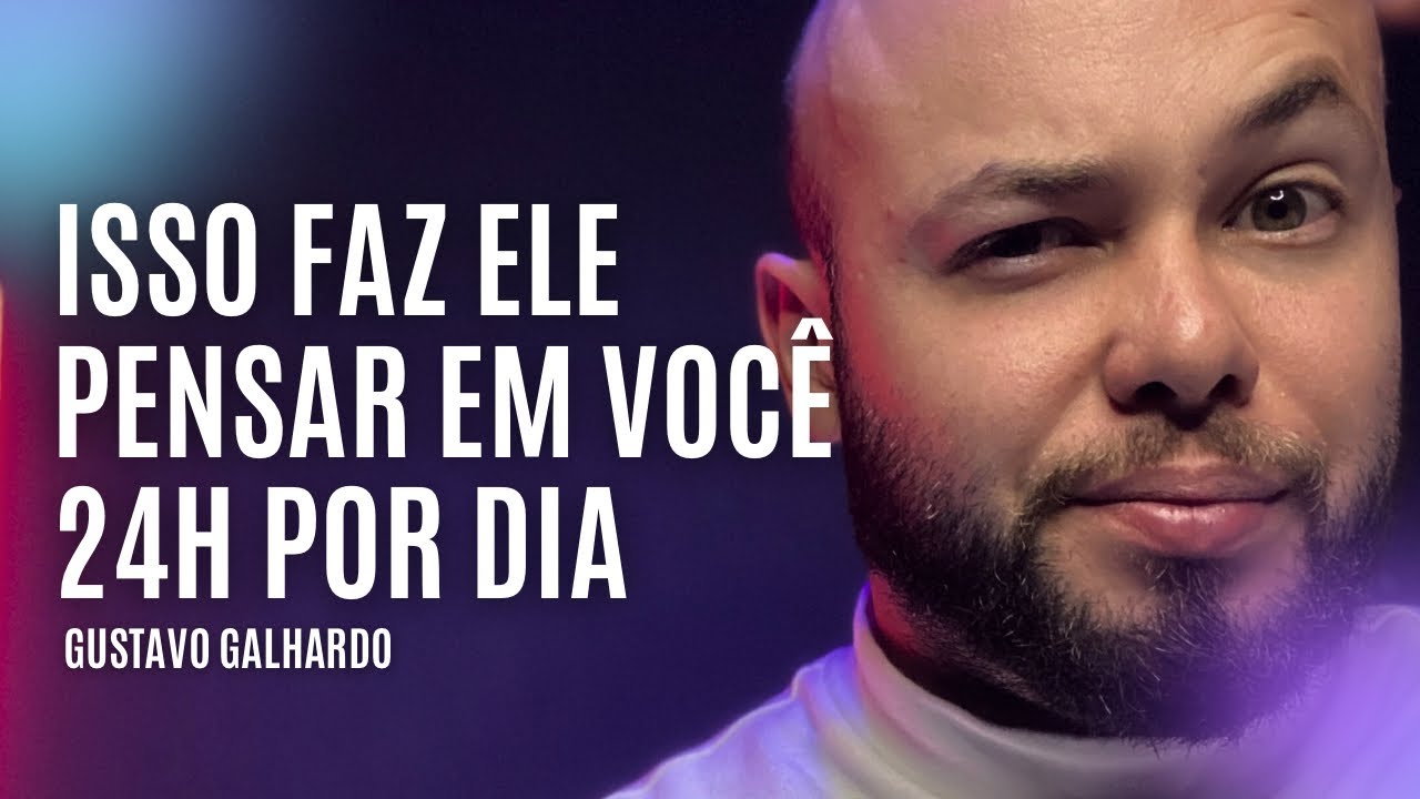 3 SEGREDOS DAS MULHERES MAGNÉTICAS // Gustavo Galhardo