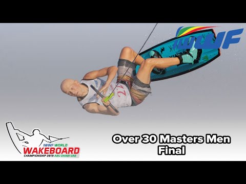 2019 IWWF World Wakeboard Championships - Over 30 Men Final