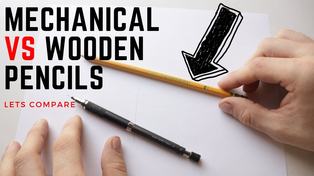 Mechanical Vs Wooden Pencil | Which to use? Lets Compare