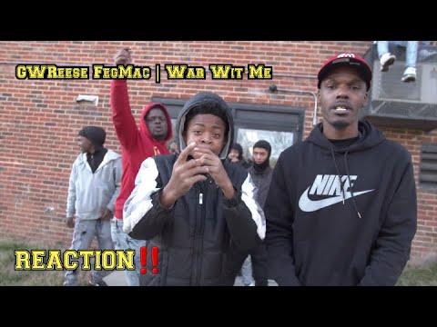 GWREESE & FEG MAC | War Wit Me (Official Video) REACTION