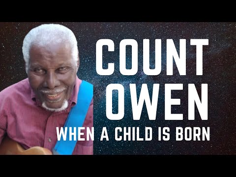 Count Owen - When A Child Is Born [Lyric Video]