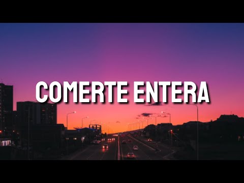 Casper Magico, Juhn, Flow La Movie, Miky Woodz, Lyanno - Comerte Entera (Letra/Lyrics/Song)
