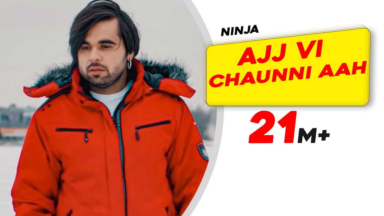 Ajj Vi Chauni Aa Lyrics | NINJA, Himanshi Khurana | Goldboy