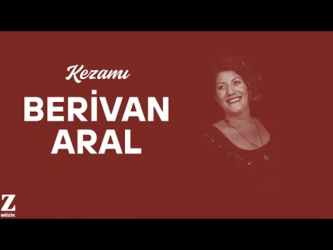 Berivan Aral - Kezamı I Çerxde © 2019 Z Müzik