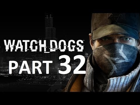 Watch dogs - Part 32 - Gameplay Walkthrough - Act 4 - Mission 2 - In Plain Sight