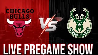Chicago Bulls vs Milwaukee Bucks LIVE Pregame Show | Keys to Victory, Injury Report & Game Preview