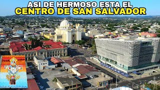 LO MEJOR DE EL CENTRO HISTÓRICO DE SAN SALVADOR