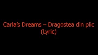 Carla’s Dreams – Dragostea din plic (Lyric)