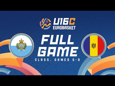 Class. Group 5-9 | San Marino v Moldova | Full Basketball Game | FIBA U16 EuroBasket 2025 Division C