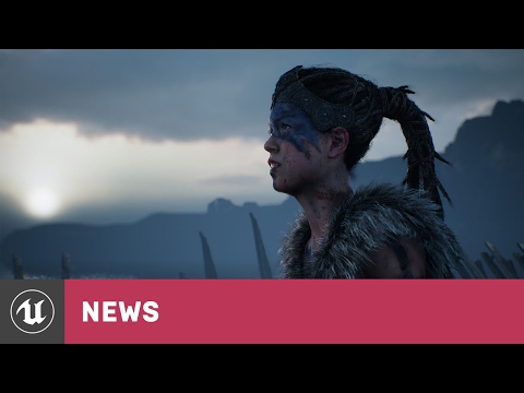 The Making of the SIGGRAPH Senua Demo & Aug #ue4jam Kickoff | News | Unreal Engine