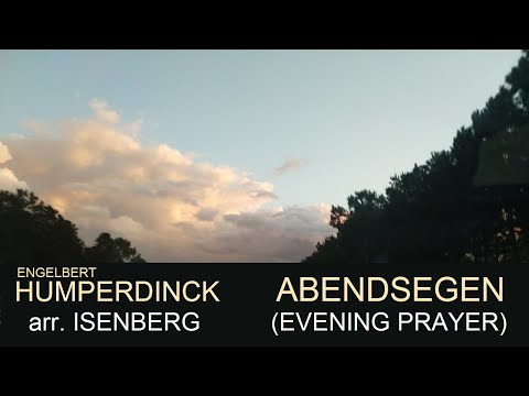 E. Humperdinck, arr. G. Isenberg: "Abendsegen" (Evening Prayer) St. John's Church in Savannah