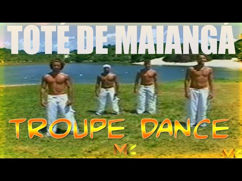 Toté de Maiangá - Margareth Menezes | Troupe Dance | Axé das Antigas | Coreografia