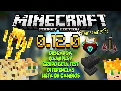 Minecraft PE 0.12.0 - 0.12.1 - BUILD 1 - Gameplay - Servers? - Nether Cambios y mas! Video