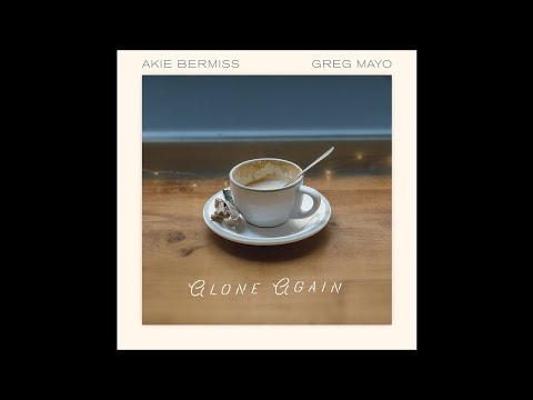 Greg Mayo & Akie Bermiss - Alone Again