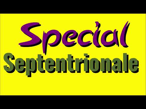 Special Septentrional