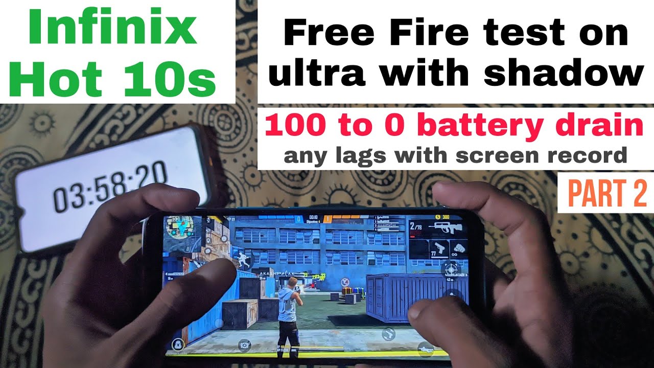 Infinix hot 10s Free Fire test | full battery🔋drain (100 to 0) on ultra with shadow | #Part2