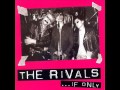 The Rivals - 17 Deceive Us