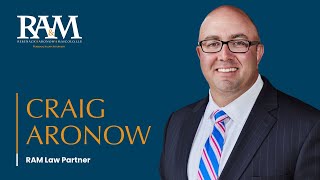 Craig Aronow | RAM Law Partner Spotlight | Certified Civil Trial Attorney
