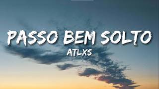 Download lagu ATLXS - Passo Bem Solto (Slowed) (Lyrics)(With English Translation) mp3 Download lagu ATLXS - Passo Bem Solto (Slowed) (Lyrics)(With English Translation) mp3