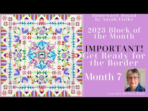 Block of the Month 2023 - Homeward Bound - Month 7 - The Borders