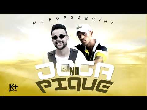 Mc Robs & Mc Thy - Joga No Pique (Dj Koringa Mpc & Petter )