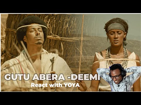 GUTU ABERA -DEEMI-New Ethiopian Oromo music 2022 (React with YOYA)