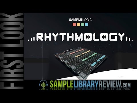 First Look: Rhythmology by Sample Logic