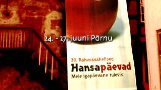 preview picture of video '30th International Hanseatic Convention, Pärnu 2010'