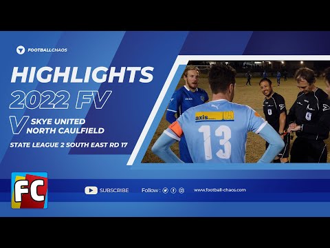 2022: FV State 2 SE Rd 17: Skye United v North Caulfield