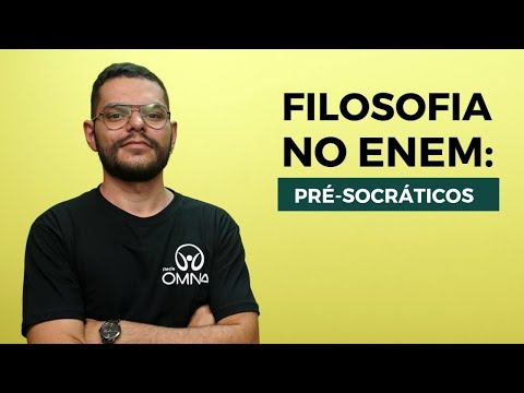 Filosofia no Enem: Pré-Socráticos - Brasil Escola