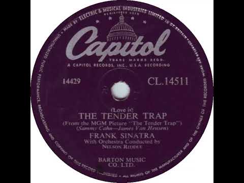 UK New Entry 1956 (10) Frank Sinatra - (Love Is) The Tender Trap