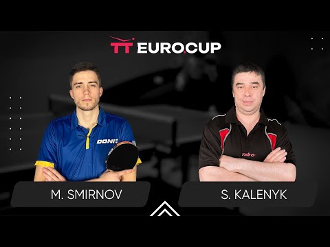 20:05 Mykyta Smirnov - Serhii Kalenyk 27.02.2024 TT Euro.Cup Ukraine Master. TABLE 4
