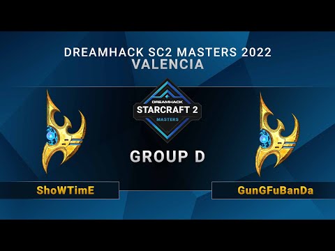 SC2 - ShoWTimE vs. GunGFuBanDa - Group D - DreamHack SC2 Masters: Valencia 2022 - EU