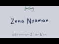Download Lagu Lirik Fourtwnty - Zona Nyaman OST. Filosofi Kopi 2: Ben & Jody Mp3 Free