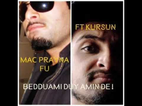 IQ Mac Prayna Ft Kurşun - Bedduamı Duy Amin De