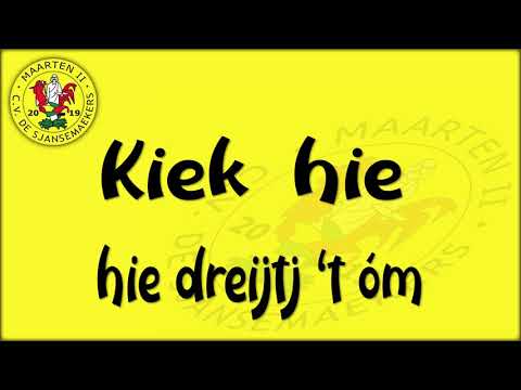 Prins Maarten II - Hie dreijtj ’t óm!