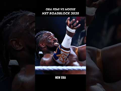 Oba Femi vs. Moose: NXT Roadblock 2025 Full Match Highlights 🤯 Edit