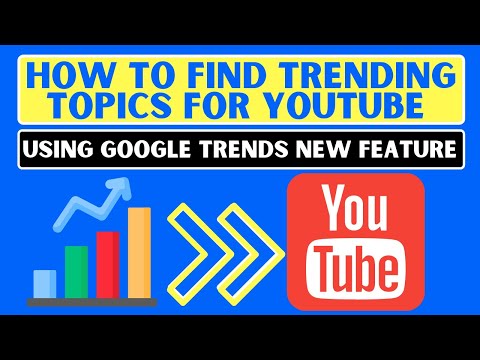 How to Find TRENDING Topics for YouTube Videos With Google Trends