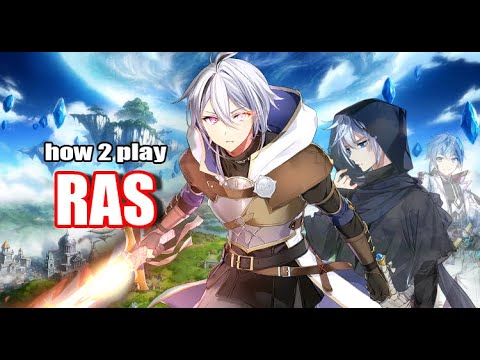 [Epic Seven] How to Play: Ras (+ Adventurer Ras) - Must Build Main Character For All Players!