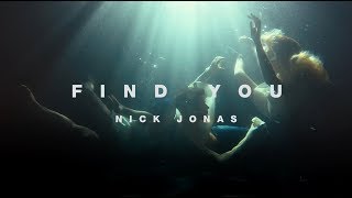 Nick Jonas - Find You Trailer