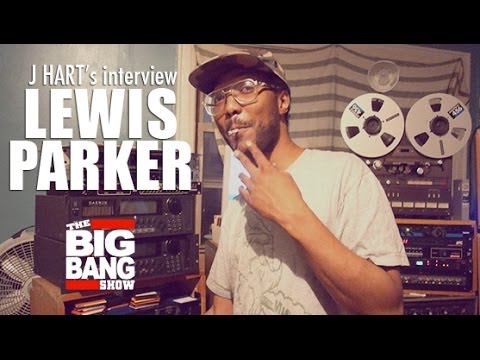 LEWIS PARKER x DJ J HART - "Eyes Of Dream" interview #BBS